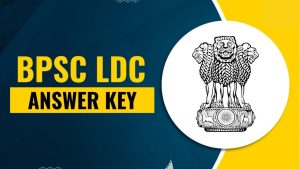 BPSC LDC Answer Key 2025 OUT – Download Link, Steps & Key Information