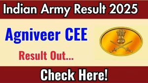 Indian Army Agniveer CEE Result 2025 Out – Download New List PDF and Check Your Name Now