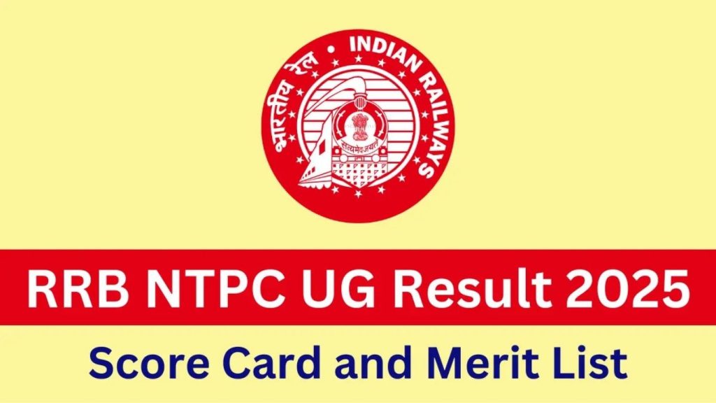 RRB NTPC Result 2025 Out Download Pdf List & Score Card