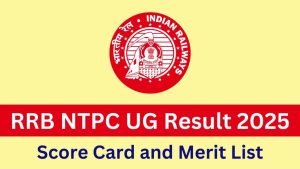 RRB NTPC Result 2025 Out Download Pdf List & Score Card