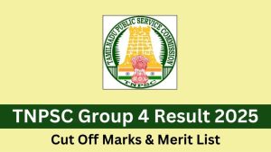 TNPSC Group 4 Result 2025 OUT – Download Link, Cut-Offs, Merit List & Complete Guide