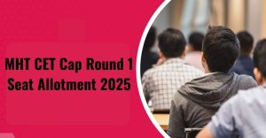 MAH MCA CAP Round 1 Seat Allotment 2025 OUT – Complete Guide